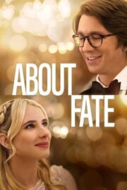 About Fate Full Hd İzle