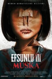 Efsunlu 3: Muska Full Hd İzle